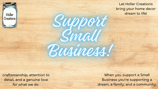Why Buying from a Small Business Like Holler Creations Makes a Big Impact