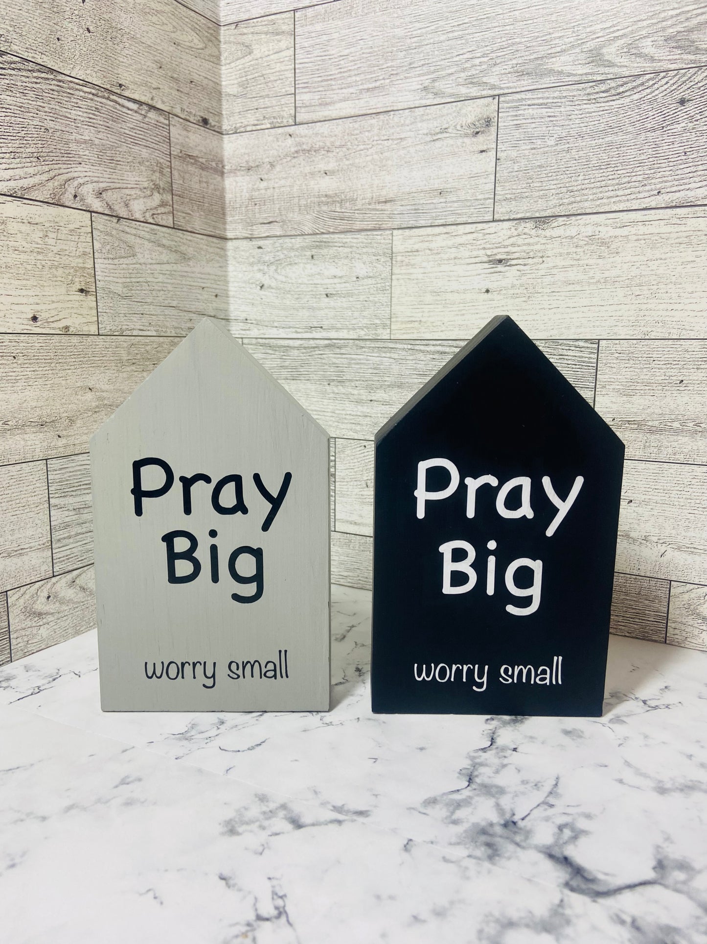 Pray Big worry small - Large House
