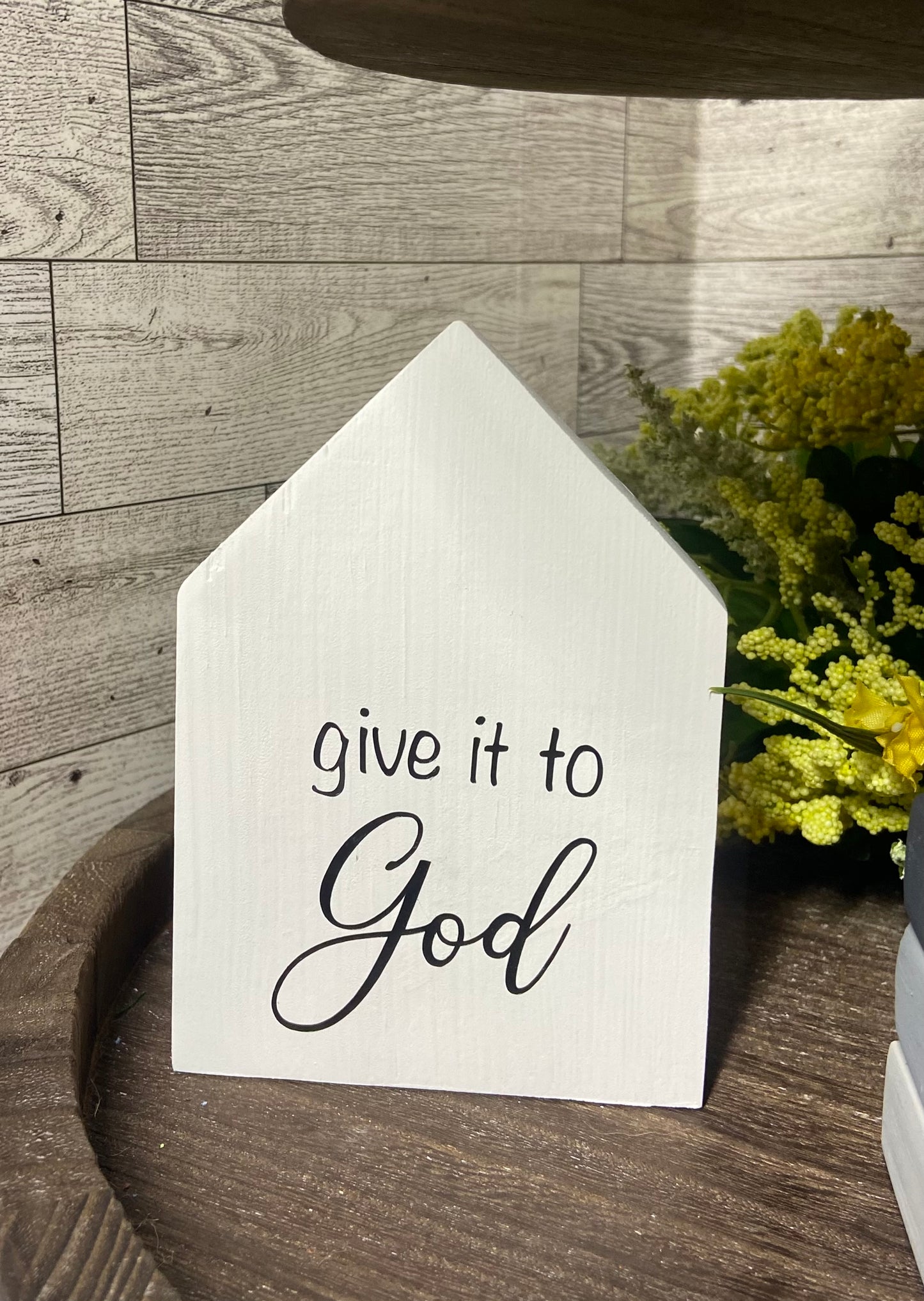 Give it to God - Medium Tiered Tray House