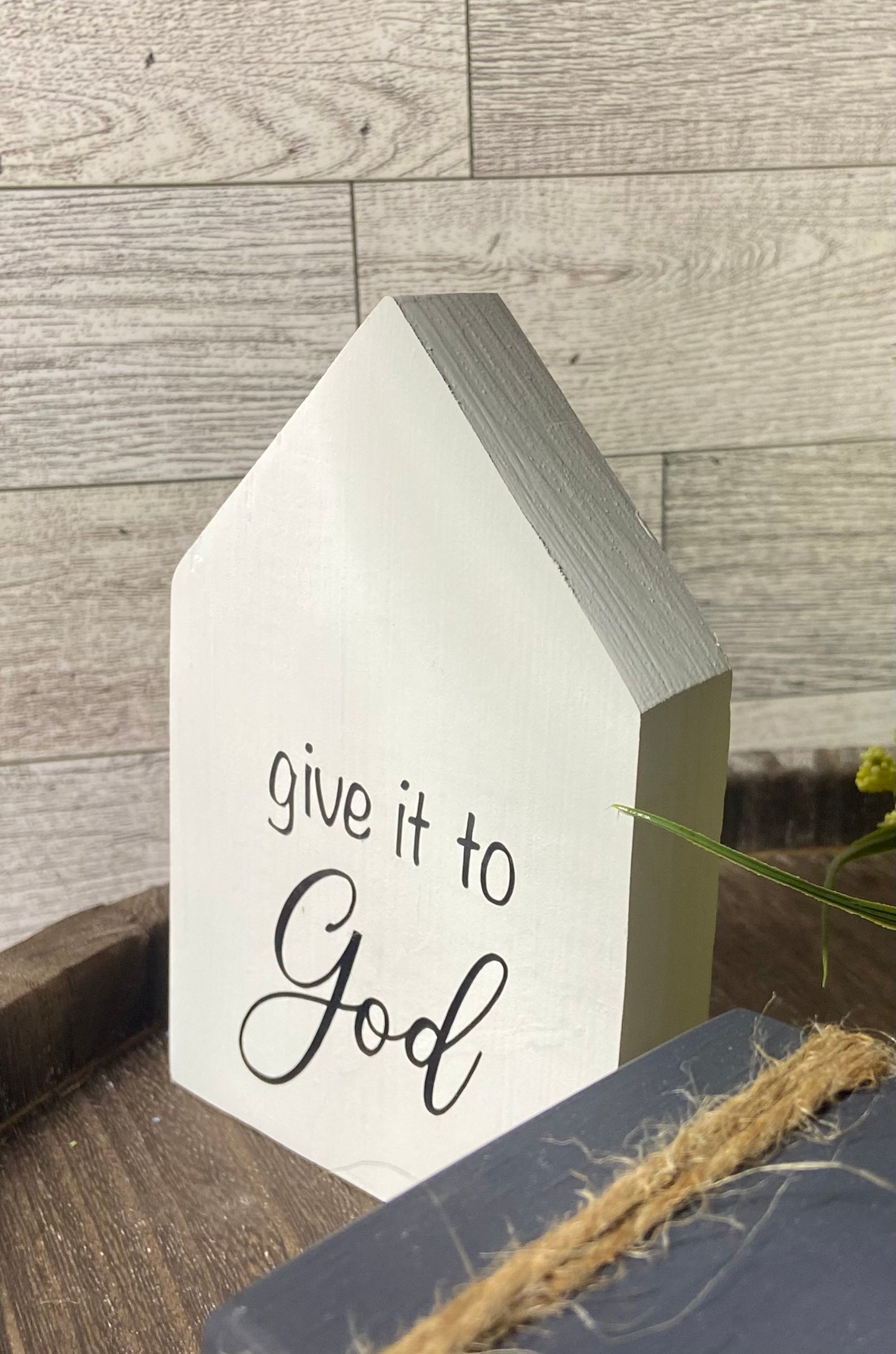 Give it to God - Medium Tiered Tray House